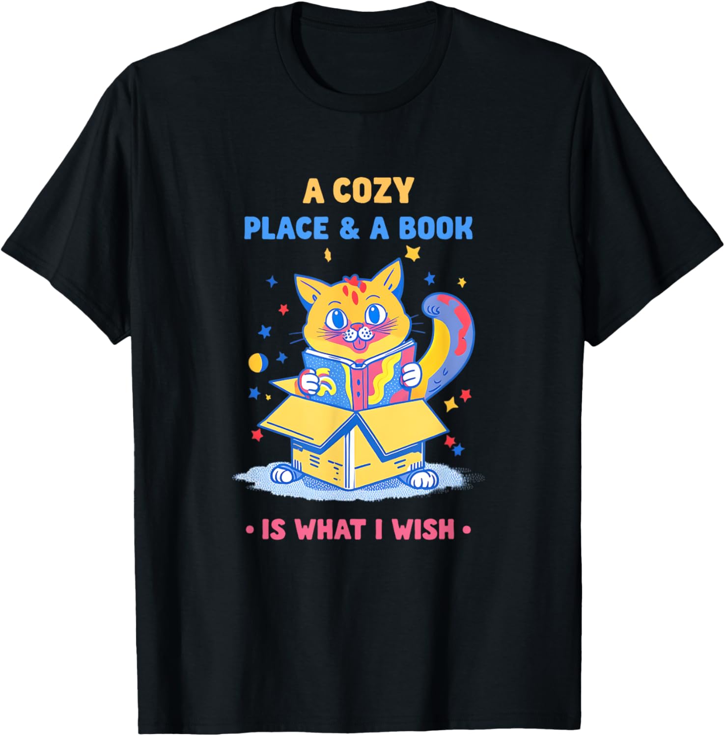 A Cozy Place And A Book Funny Saying Book Lover Wish Kids Apparel | US Viral Pick | Perfect Gift Choice