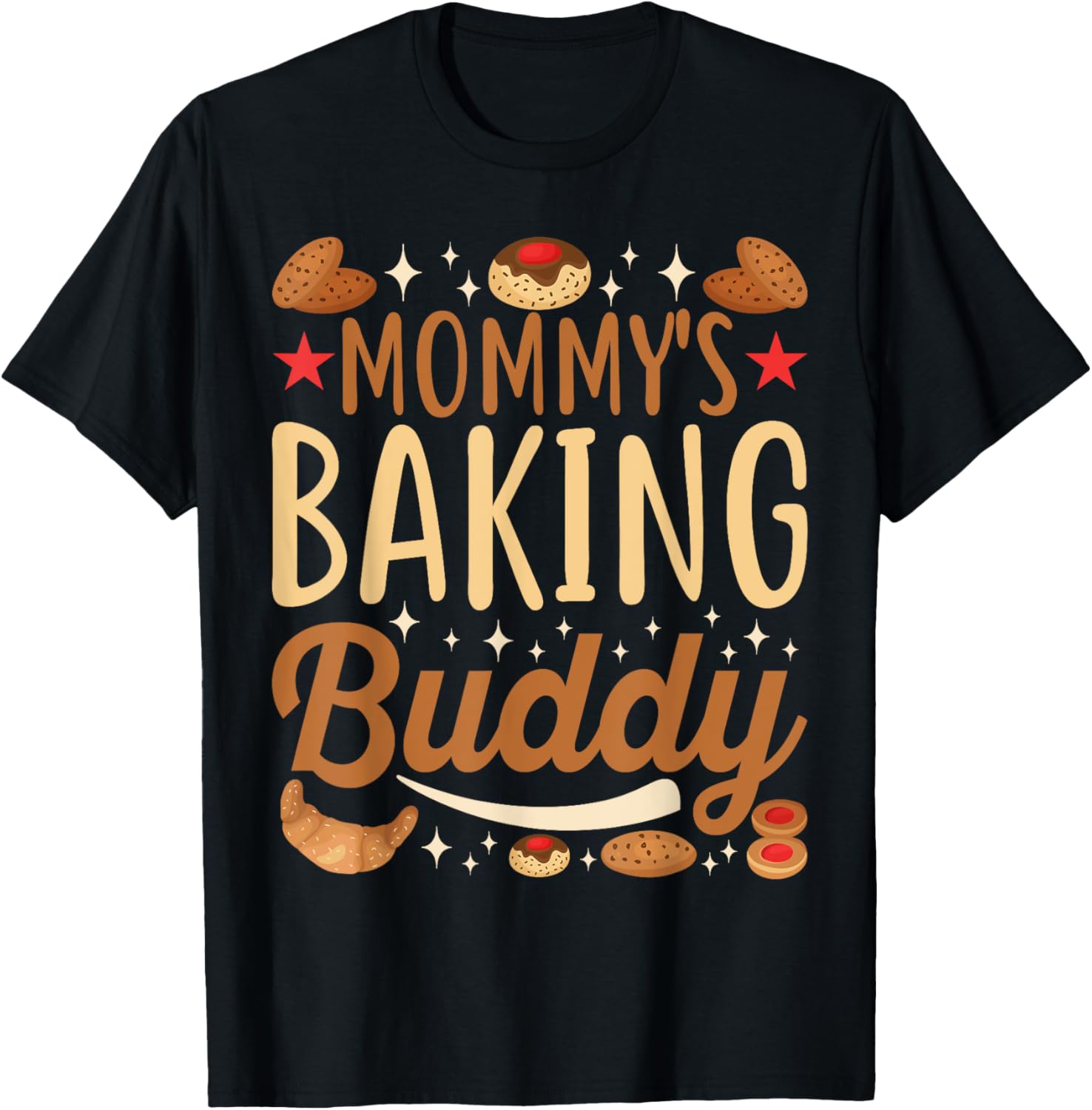 Baker Lover - Funny Mommy's Baking Buddy Bread Maker Apparel | Best Seller Pick | Must-Have Style