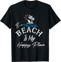 Beach The Beach is My Happy Place woman Apparel | High Search Volume | Perfect Gift Choice