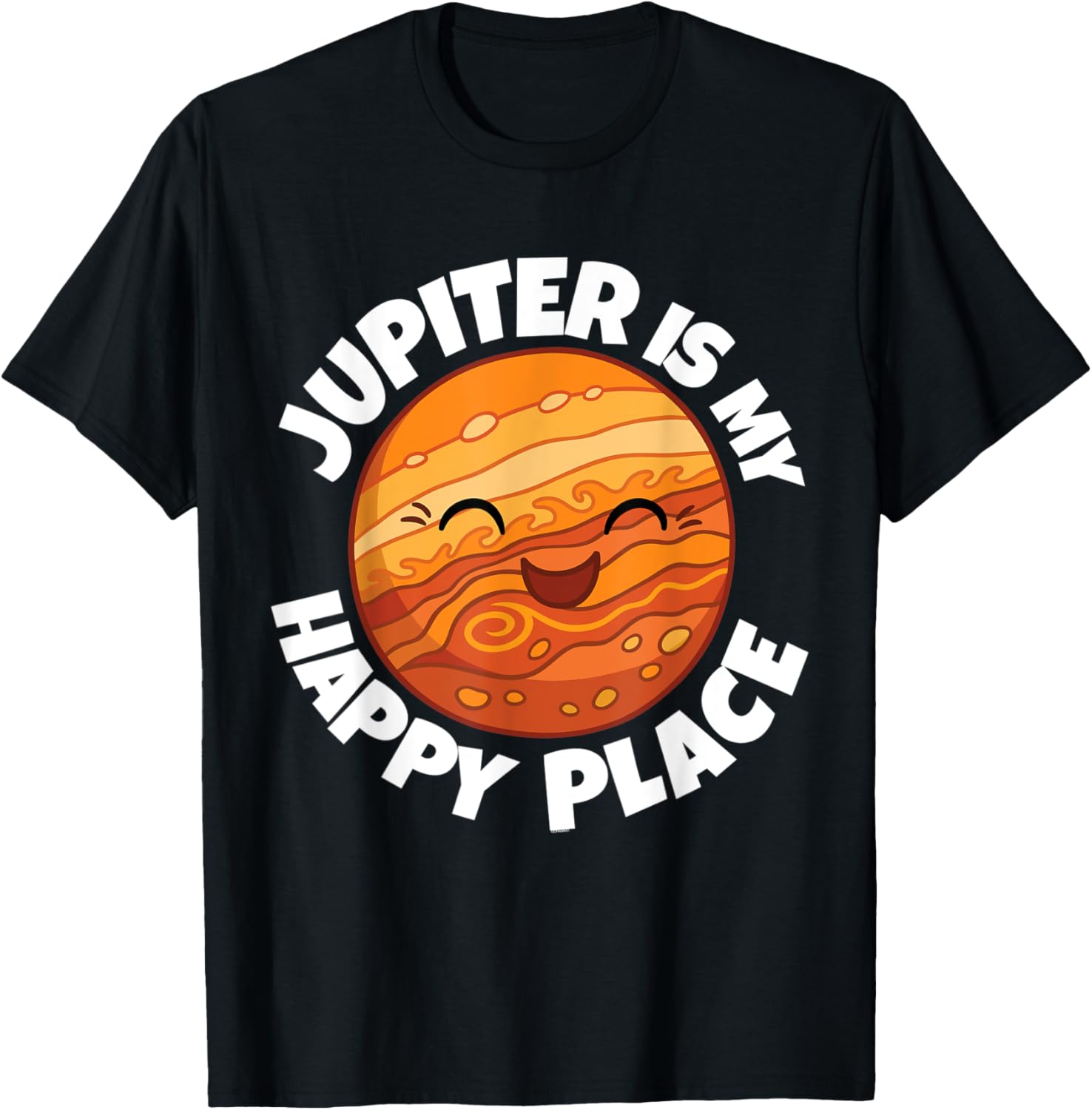 Jupiter Is My Happy Place - Cute Astronomy Kawaii Apparel | Bestseller Style | Aesthetic Casual Look