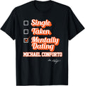 Single Taken Mentally Dating Michael Conforto Apparel | Viral Streetwear Style