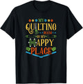 My Quilting Room Is My Happy Place T-Shirt Quilter GIfts T-Shirt | US Viral Pick | Aesthetic Casual Look
