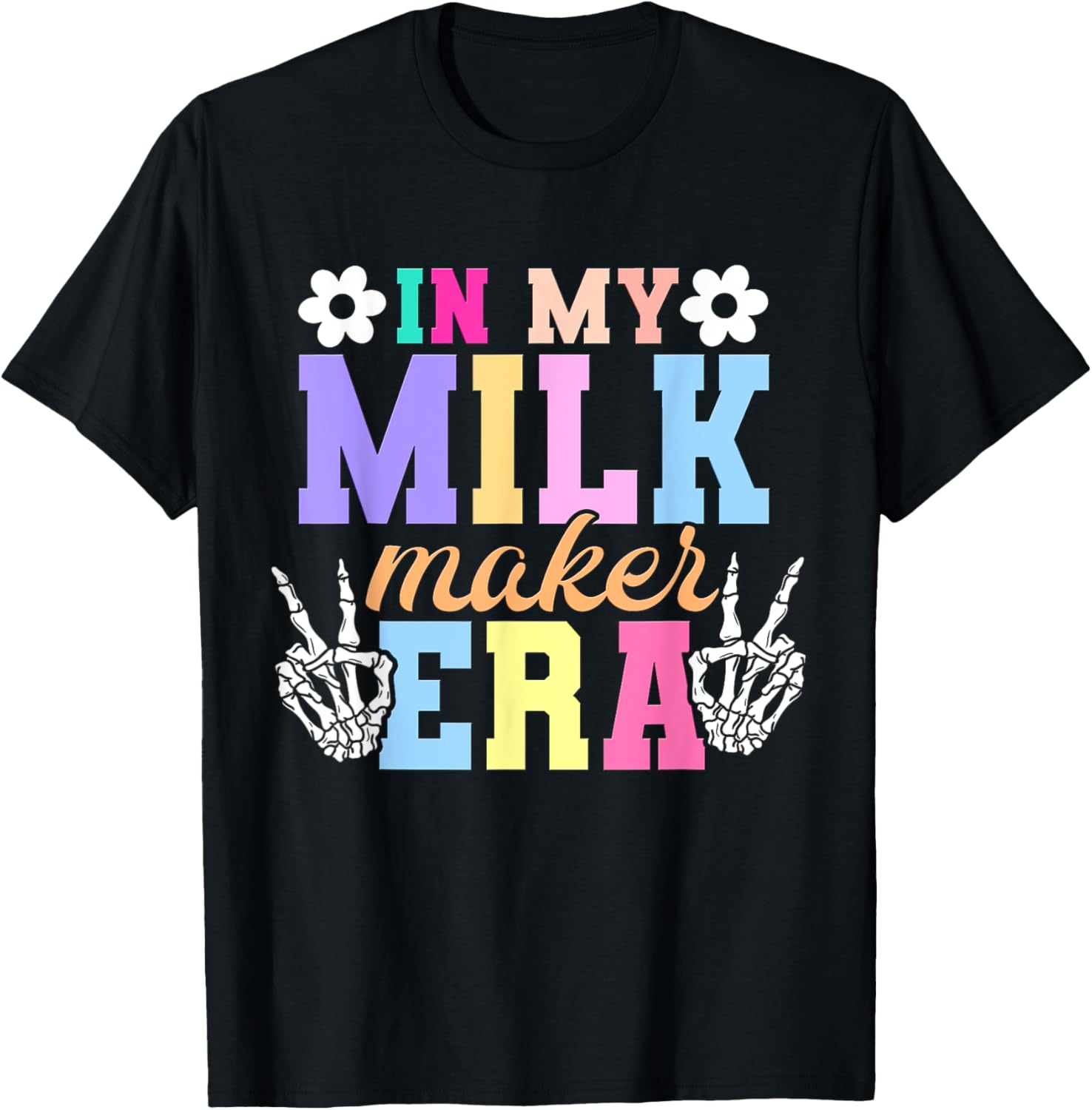 In My Milk Maker Era - Milk Maker Shirt - Milk Maker T-Shirt | Best Seller Pick | Aesthetic Fit
