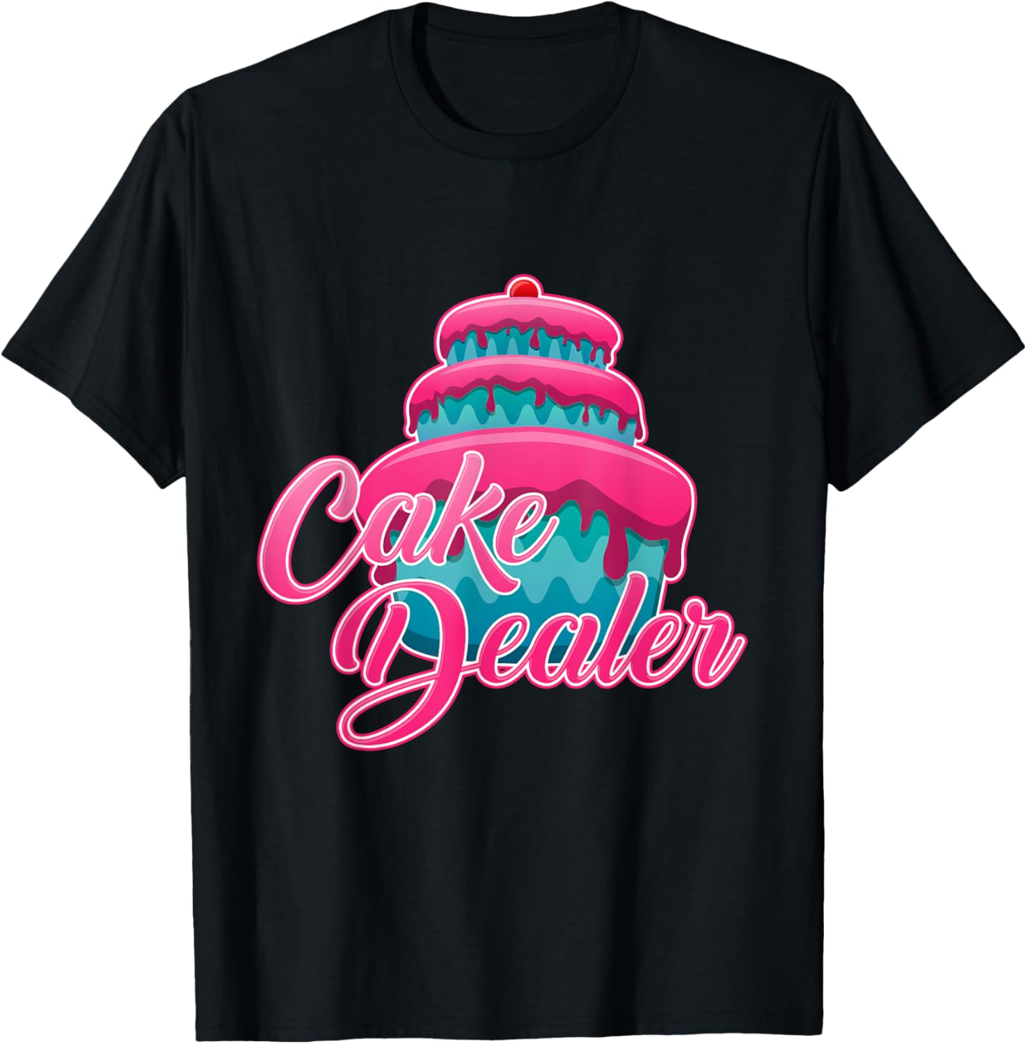 Cake Dealer Shirt Baker Funny and Cute Cooking Tee Ideas T-Shirt | Trending 2025 | Must-Have Style