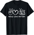 Peace, Love Pottery Retro Pottery Lover Ceramics Artist Apparel | Trending 2025 | Perfect Gift Idea