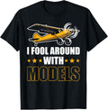 RC Airplane Modeling Plane Pilot - I Fool Around With Models Apparel | Trending 2025 | Perfect Gift Idea