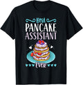 Best Pancake Assistant Ever - Pancake Maker Apparel | Premium Quality | Perfect Gift Idea