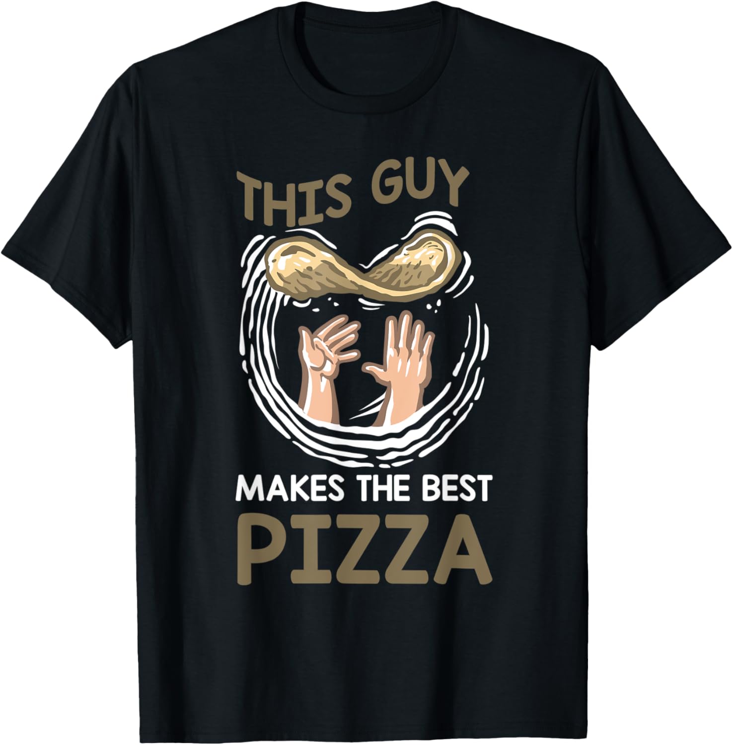 This Guy Makes The Perfect Pizza Funny Pizza Maker Apparel | High Search Volume | Comfort Daily Wear