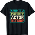 Write Producer Actor Director Movie Theator Filmmaker Apparel | Premium Quality | Perfect Gift Idea