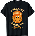 Pancakes Make Me Smile Pankecake Maker Breakfast Pancake Day Apparel | Trending 2025 | Comfort Daily Wear