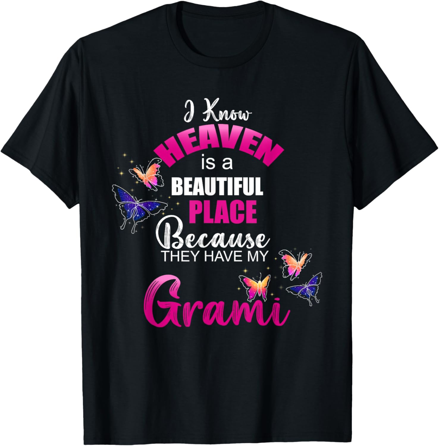 Heaven is Beautiful Place My GRAMI Angel Memorial Family Apparel | Premium Quality | High CTR Boost