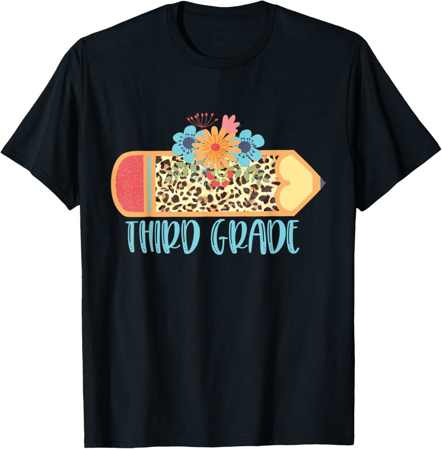 THIRD 3RD GRADE Pencil Leopard Cheetah Print Teacher T Shirt for Men Women Kids T Shirt Streetwear Style Hot Right Now