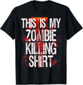 Halloween T-Shirt Gift Shop This Is My Zombie Killing Shirt T-Shirt | Perfect Gift Idea