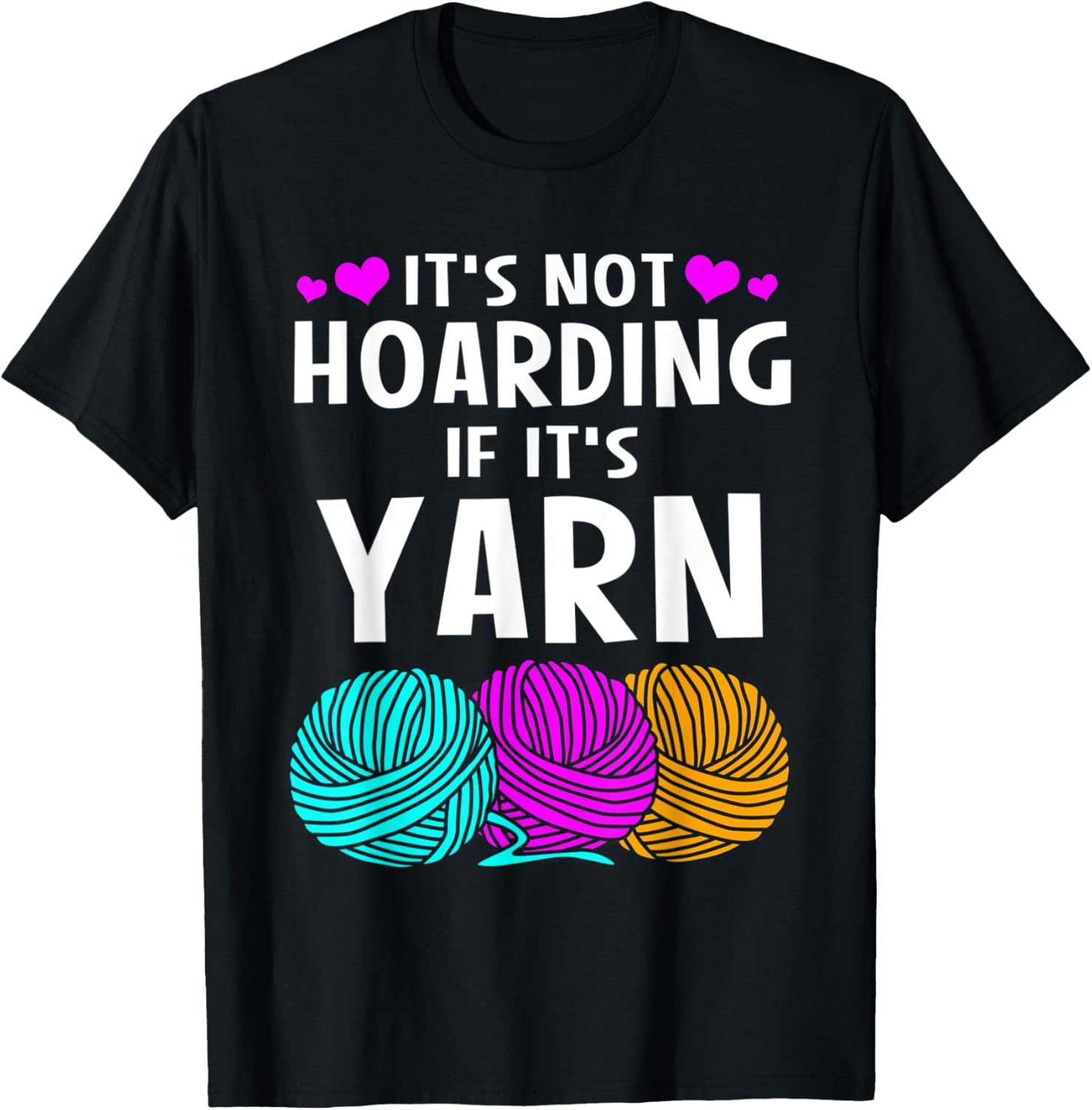 Crochet Knitting Its Not Hoarding If Its Yarn Yarn Supply | Viral US Pick | Perfect for Crafters