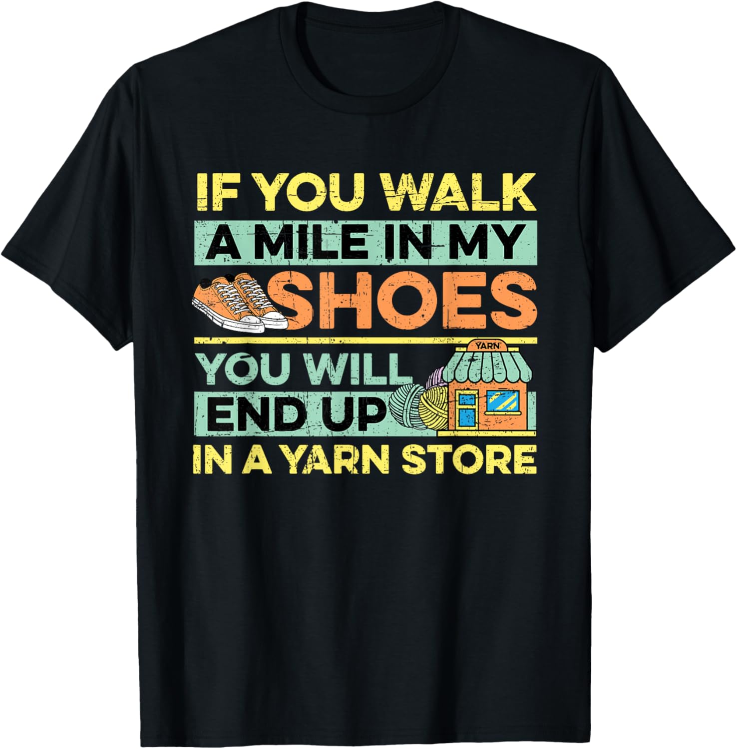 Crocheting Knitting You Will End Up In A Yarn Store Grunge Yarn Supply | High Search Volume | Best Seller Choice