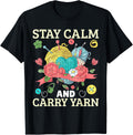 Yarn Collection STAY CALM AND CARRY YARN Funny Yarn Hoarder Yarn Supply | Trending 2025 | High CTR Title