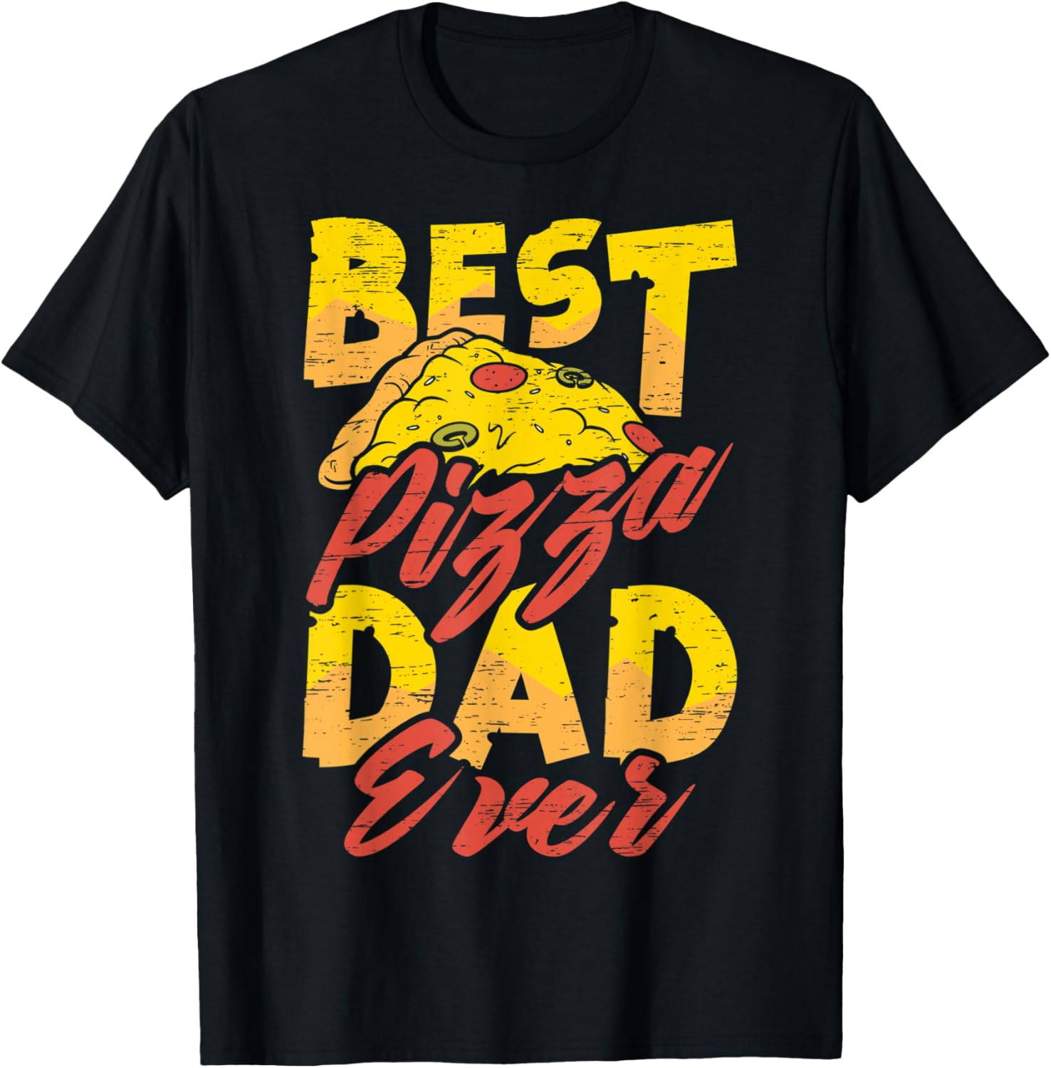 Best Pizza Dad Ever - Hobby Pizza Baker Pizza Maker Apparel | Best Seller Pick | Perfect Gift Idea