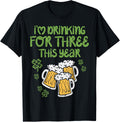 For Three Im Drinking St Patricks Day Men Pregnancy Dad Baby Apparel | Perfect Gift Idea