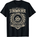 It's A SCHUMACHER Thing You Wouldn't Understand Name Vintage Apparel | Perfect Gift Idea