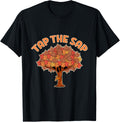 Tap The Sap Maple Syrup Quebec Farmer Sugar Maker Farm Apparel | Premium Quality | Perfect Gift Idea