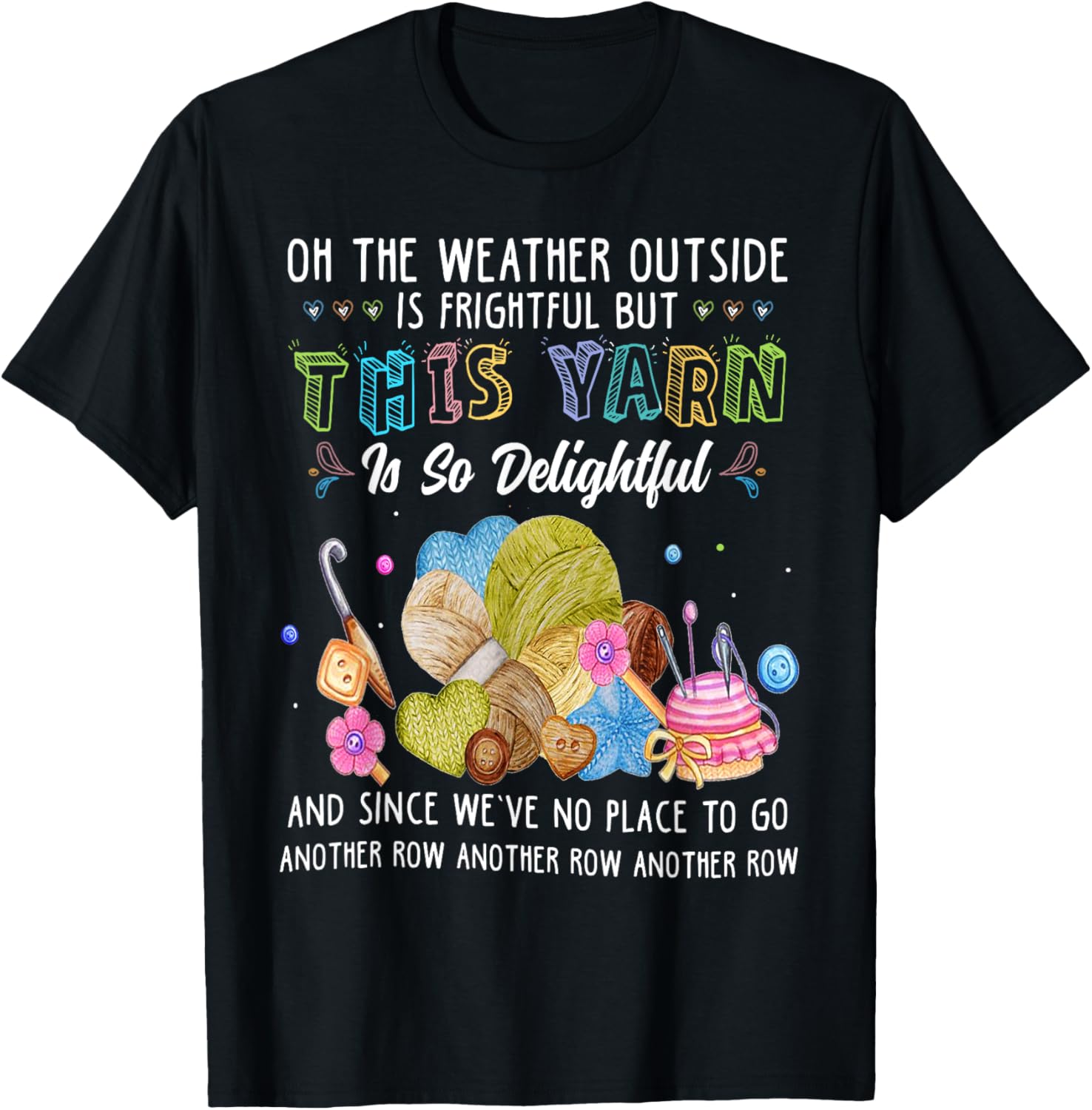 Oh The Weather Outside Is Frightful But Yarn So Delightful Yarn Supply | High Search Volume | High CTR Title