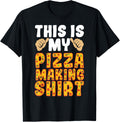 This Is My Pizza Making Shirt Pizza Eater Pizza Maker T-Shirt | Trending 2025 | Must-Have Style