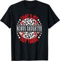 That s My BONUS DAUGHTER Out There T Ball Tee Ball Cute T Shirt Trending US Hot Right Now