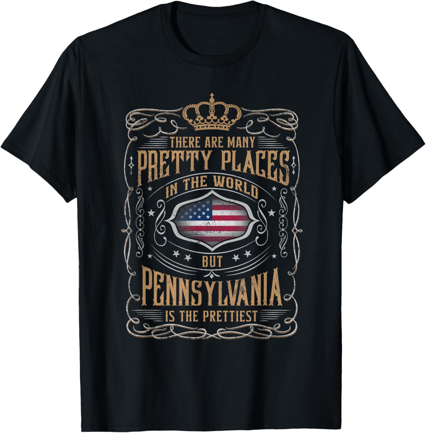 From all places I know, PENNSYLVANIA is the prettiest Apparel | Premium Quality | Customer Favorite