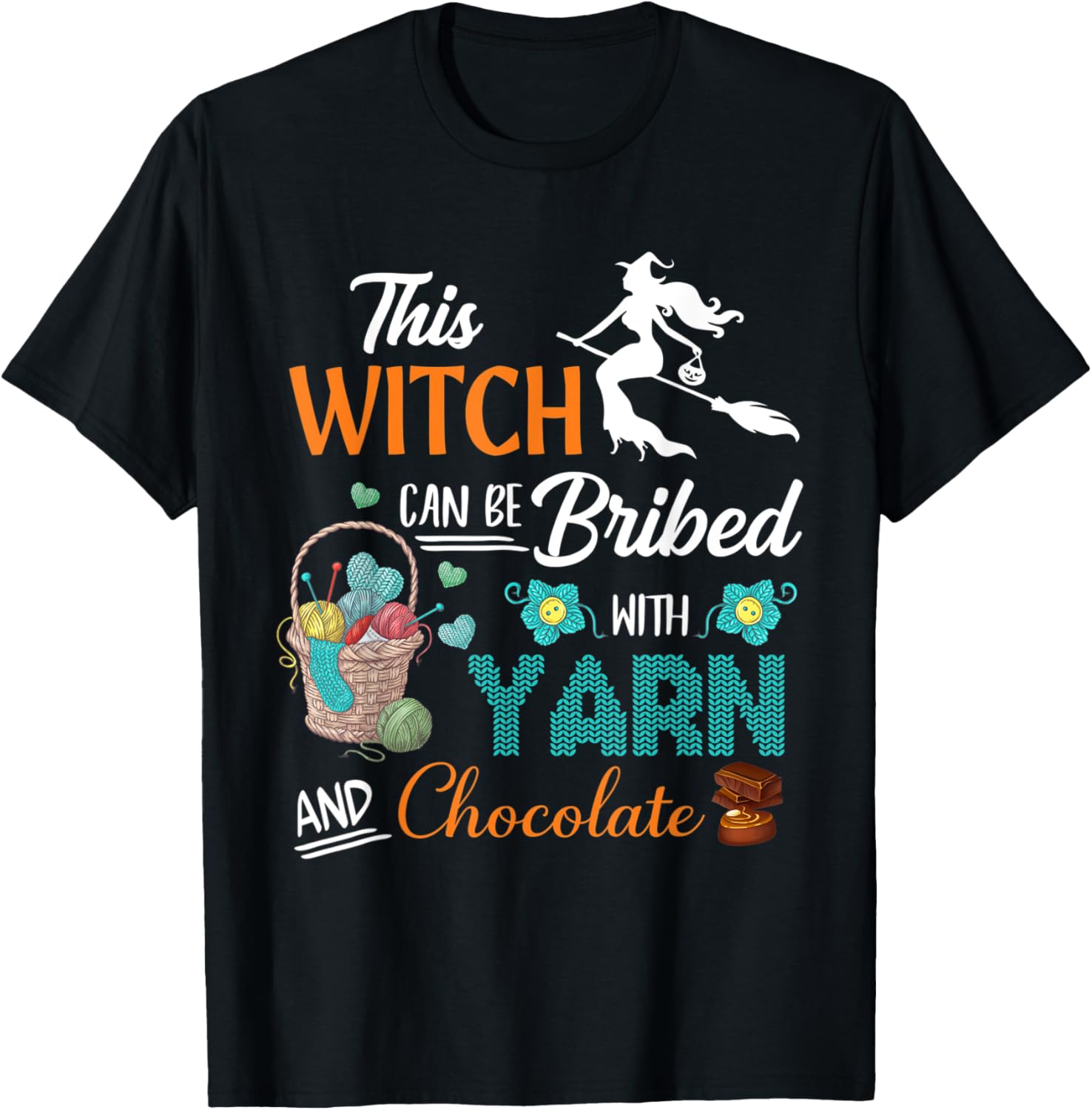 This Witch Can Be Bribed With Yarn And Chocolate Halloween Yarn Supply | Top Rated | Perfect for Crafters