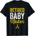 Mens Retired Baby Maker Vasectomy Humor Apparel | Best Seller Pick | Aesthetic Fit