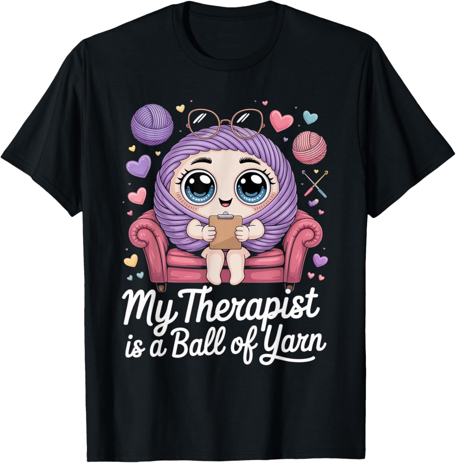 Funny Crochet Lover My Therapist is a Ball of Yarn Yarn Supply | Viral US Pick | High CTR Title