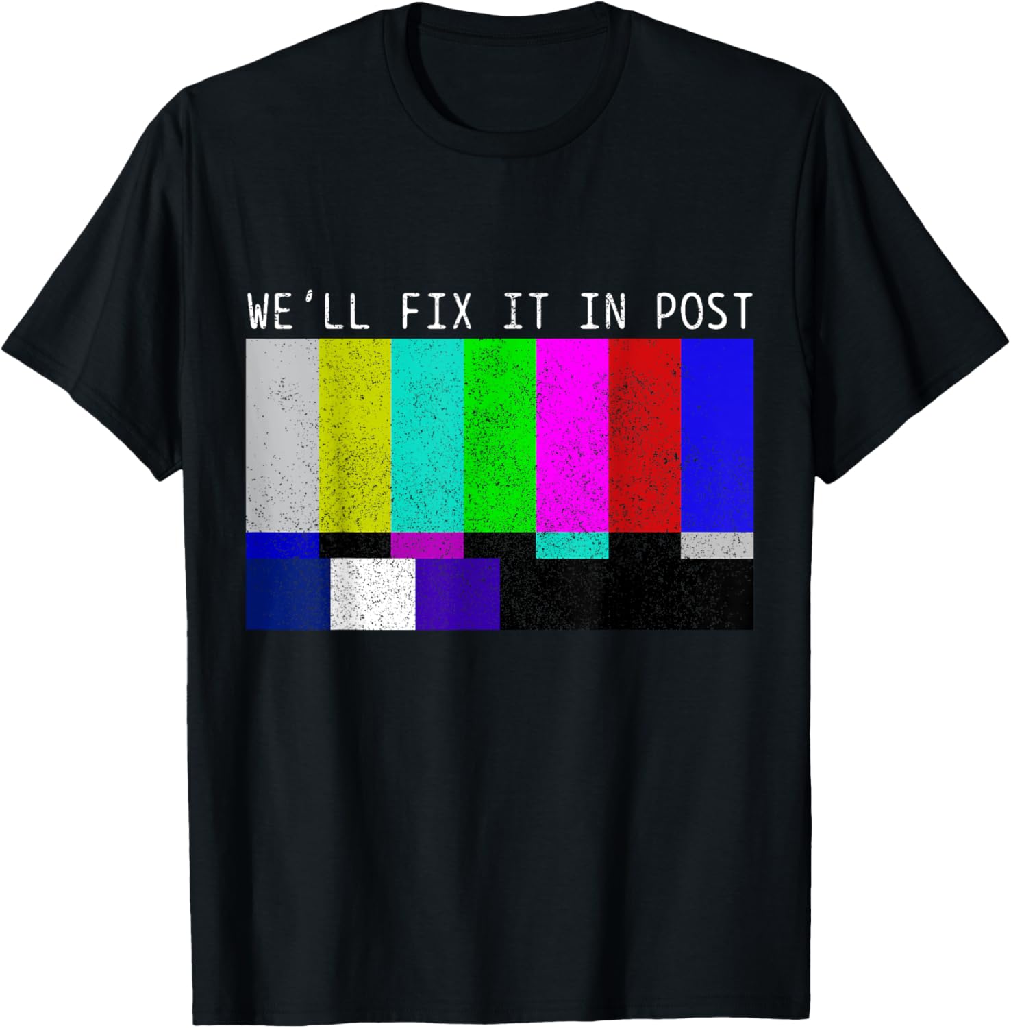 We'll Fix It In Post Funny Movie Director Film Producer Apparel | US Viral Style | Must-Have Style