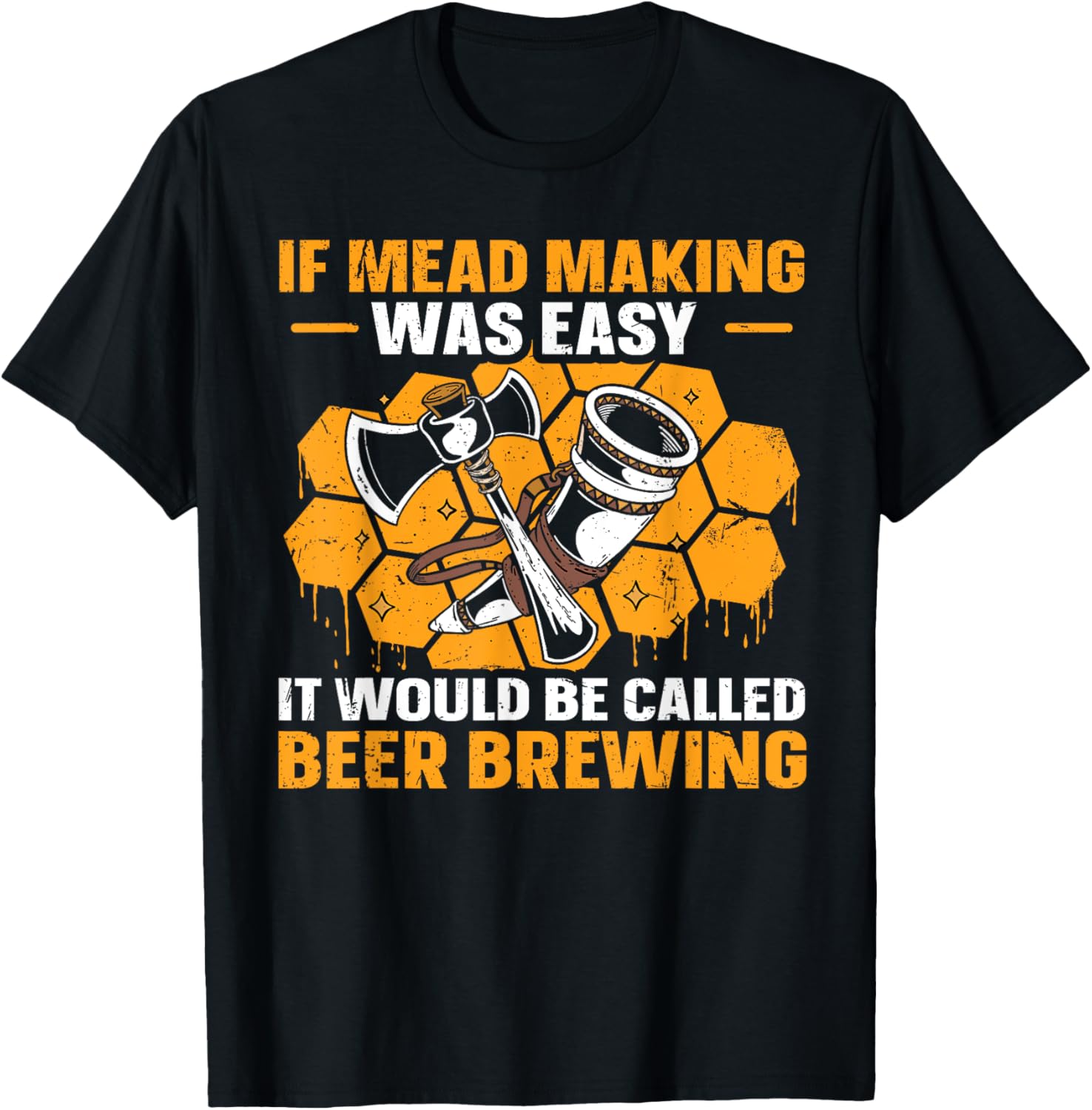 Mead Making and Brewing Design for a Mead Maker Apparel | Best Seller Pick | Comfort Daily Wear