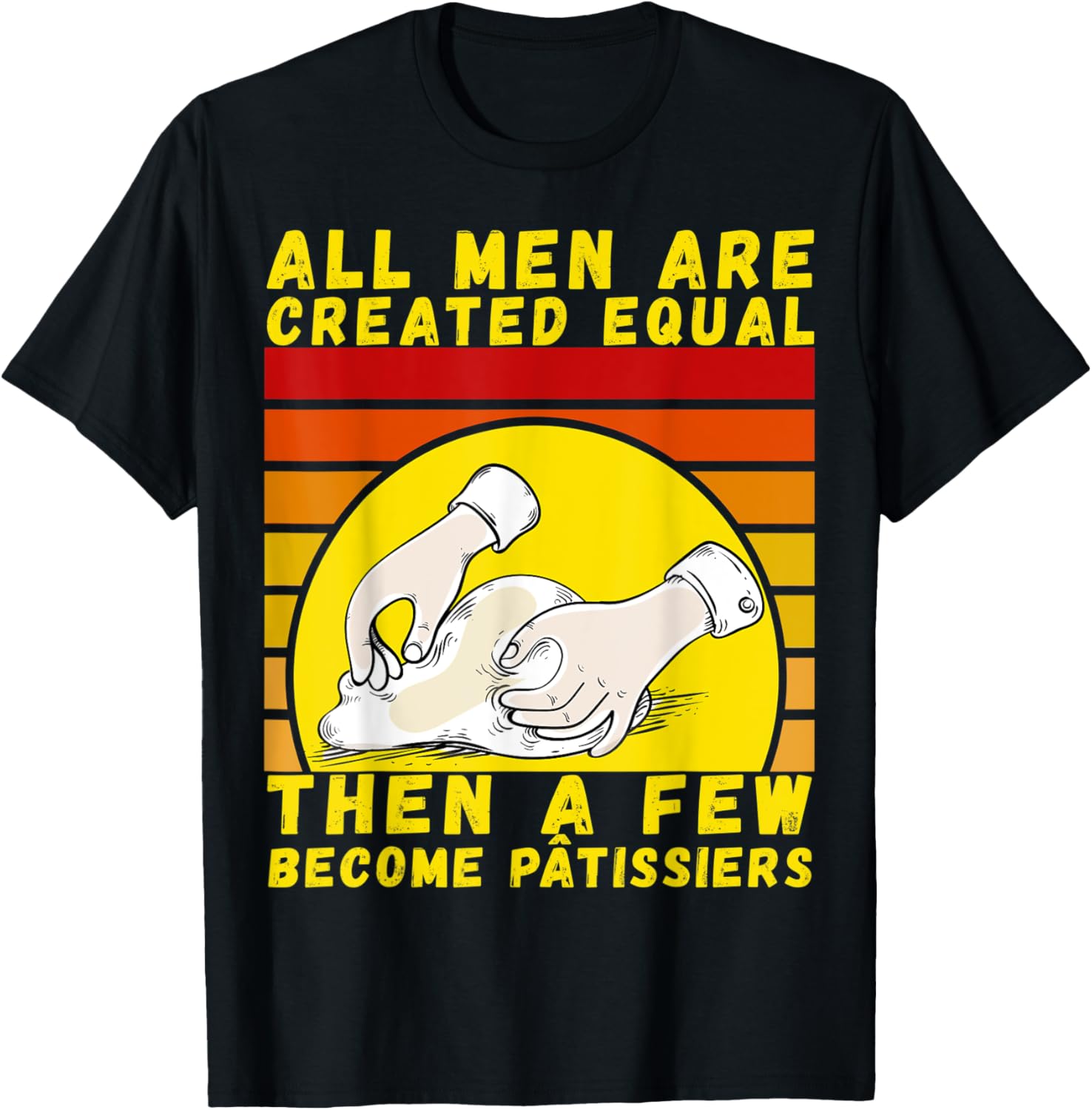 I love bakery tee patissiers for bakers and pastry maker T-Shirt | Best Seller Pick | Must-Have Style