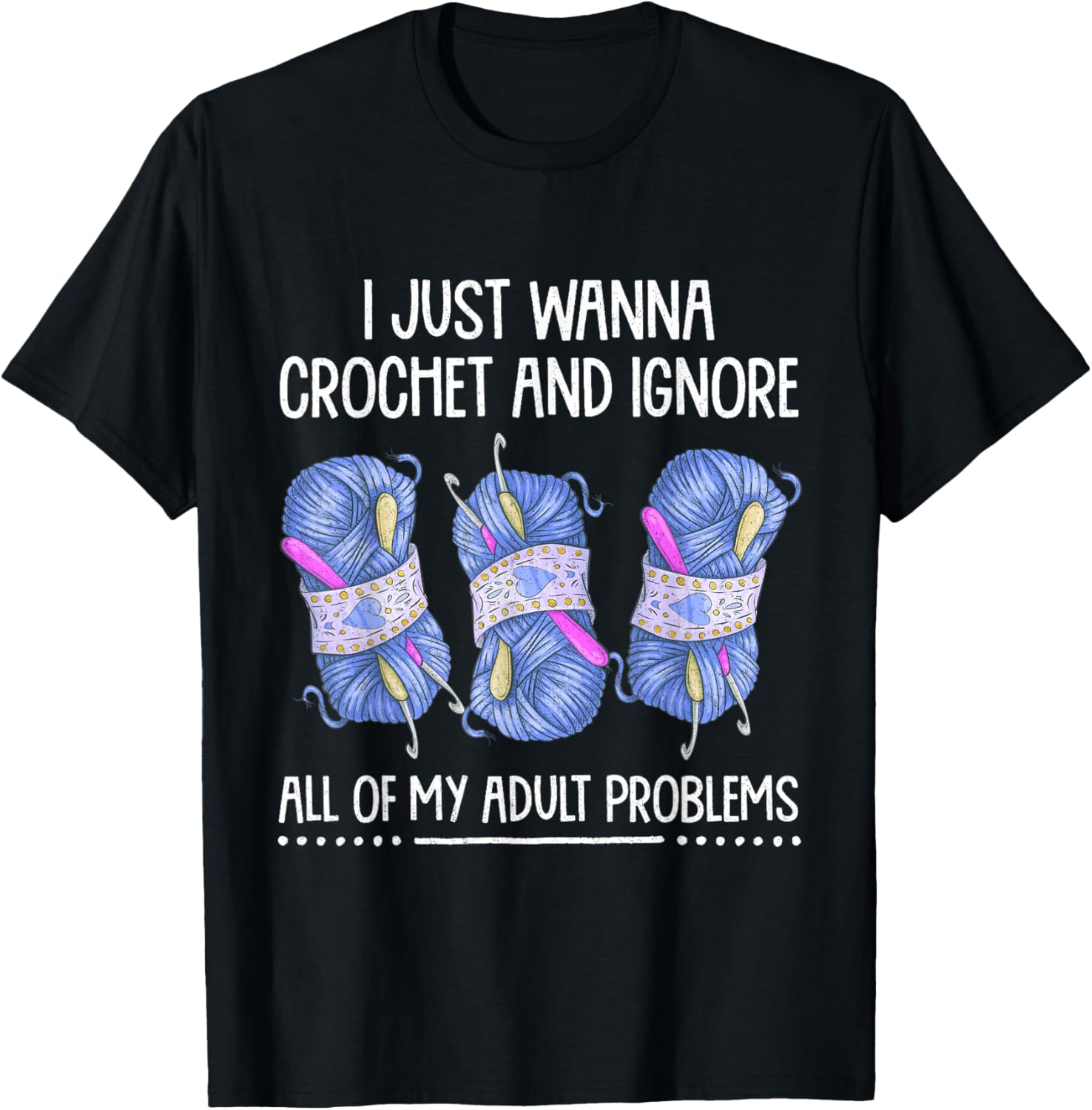 I Just Wanna Crochet Funny Crocheter Crocheting Yarn Gag Yarn Supply | High Search Volume | High CTR Title