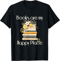 Passionate about reading and books, books are my happy place Apparel | Bestseller Style | High CTR Boost