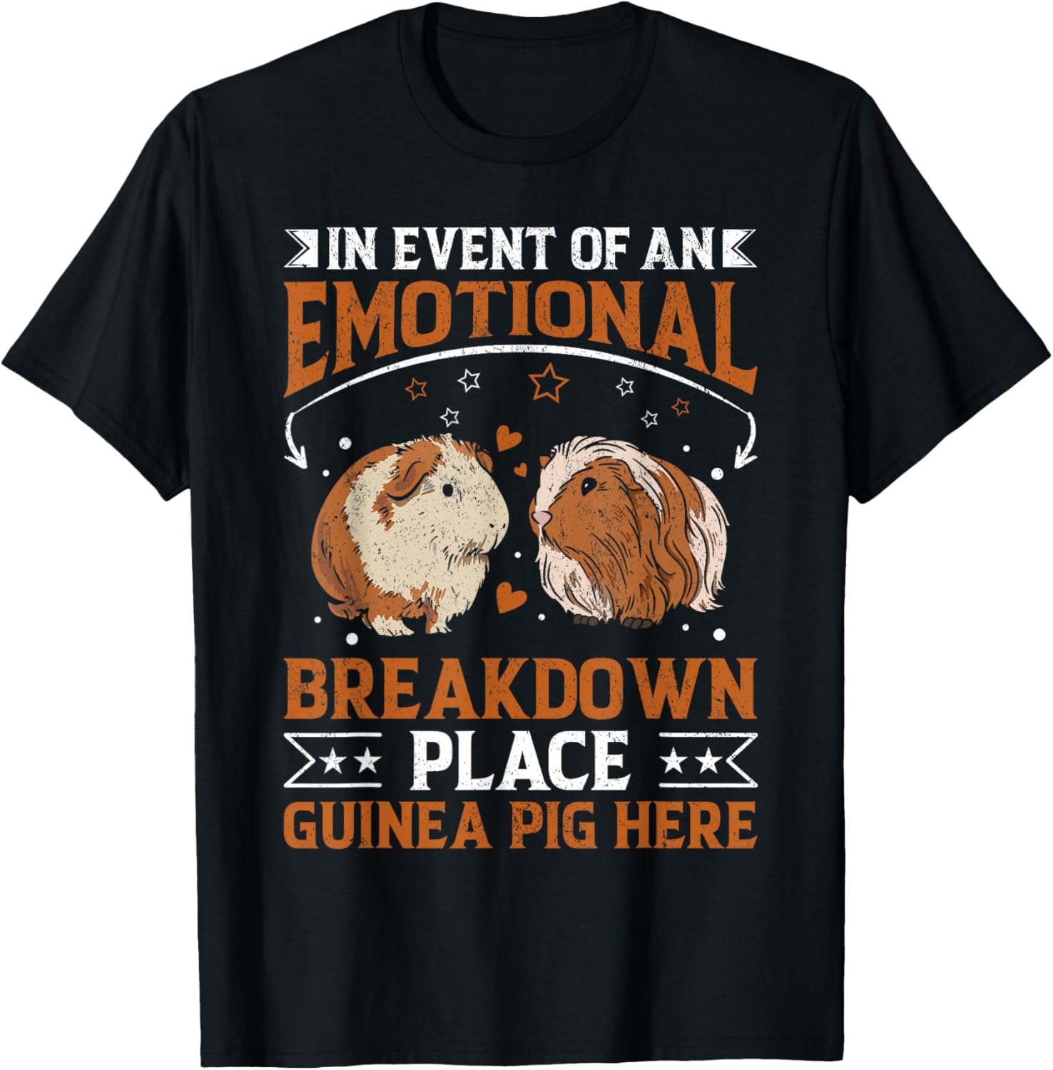 Rodent - Event of Emotional Breakdown Place Guinea Pig Here Apparel | High Search Volume | Daily Wear Essential