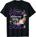 Sister I Know Heaven is a Beautiful Place Family Memorial Apparel | Trending 2025 | Aesthetic Casual Look