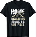 Home Education Learning in a Safe Place Funny Homeschooling Apparel | Bestseller Style | High CTR Boost