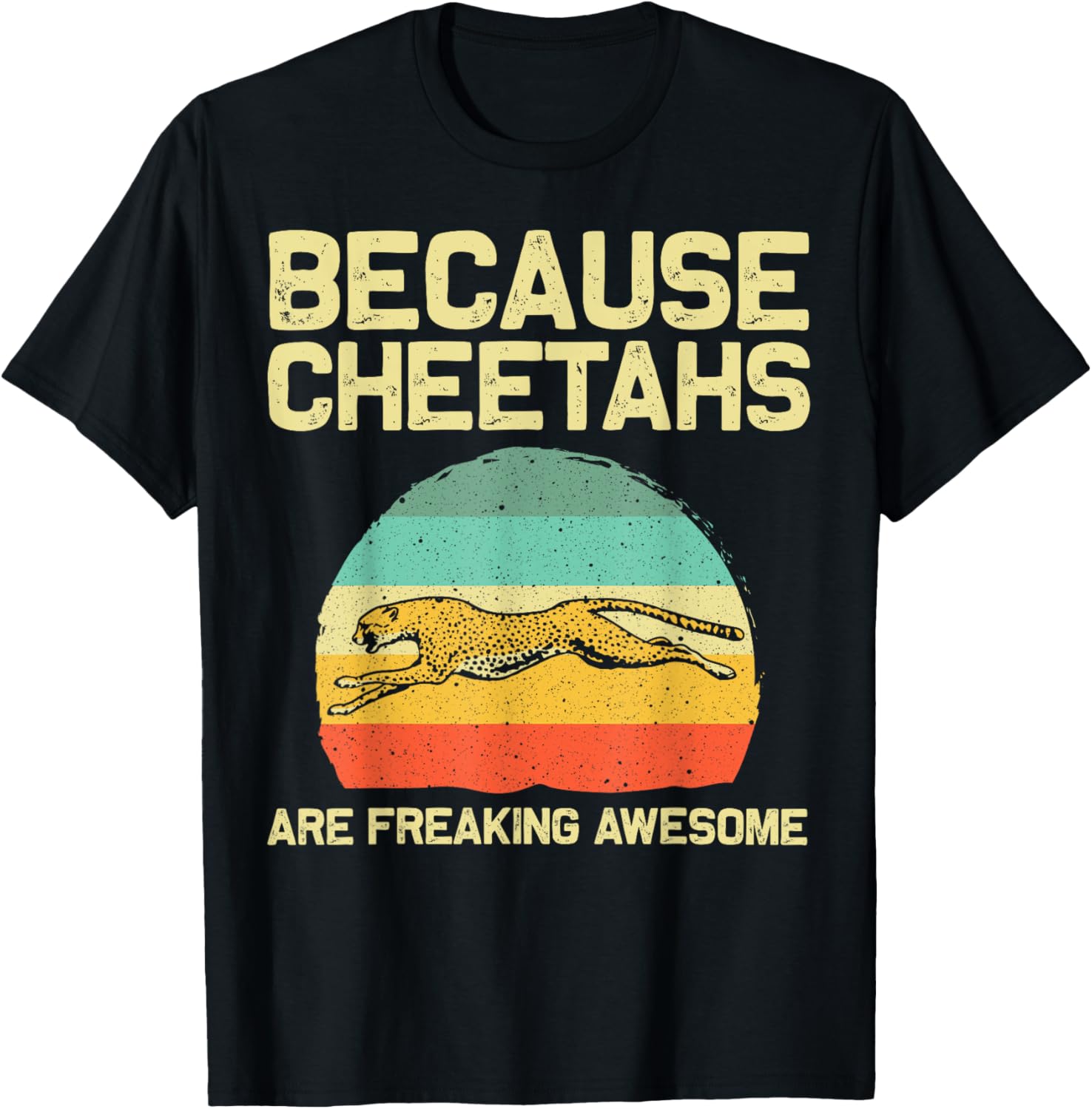 Cool Cheetah For Men Women Cat Animal Print Leopard Safari Apparel High Search Demand Hot Right Now
