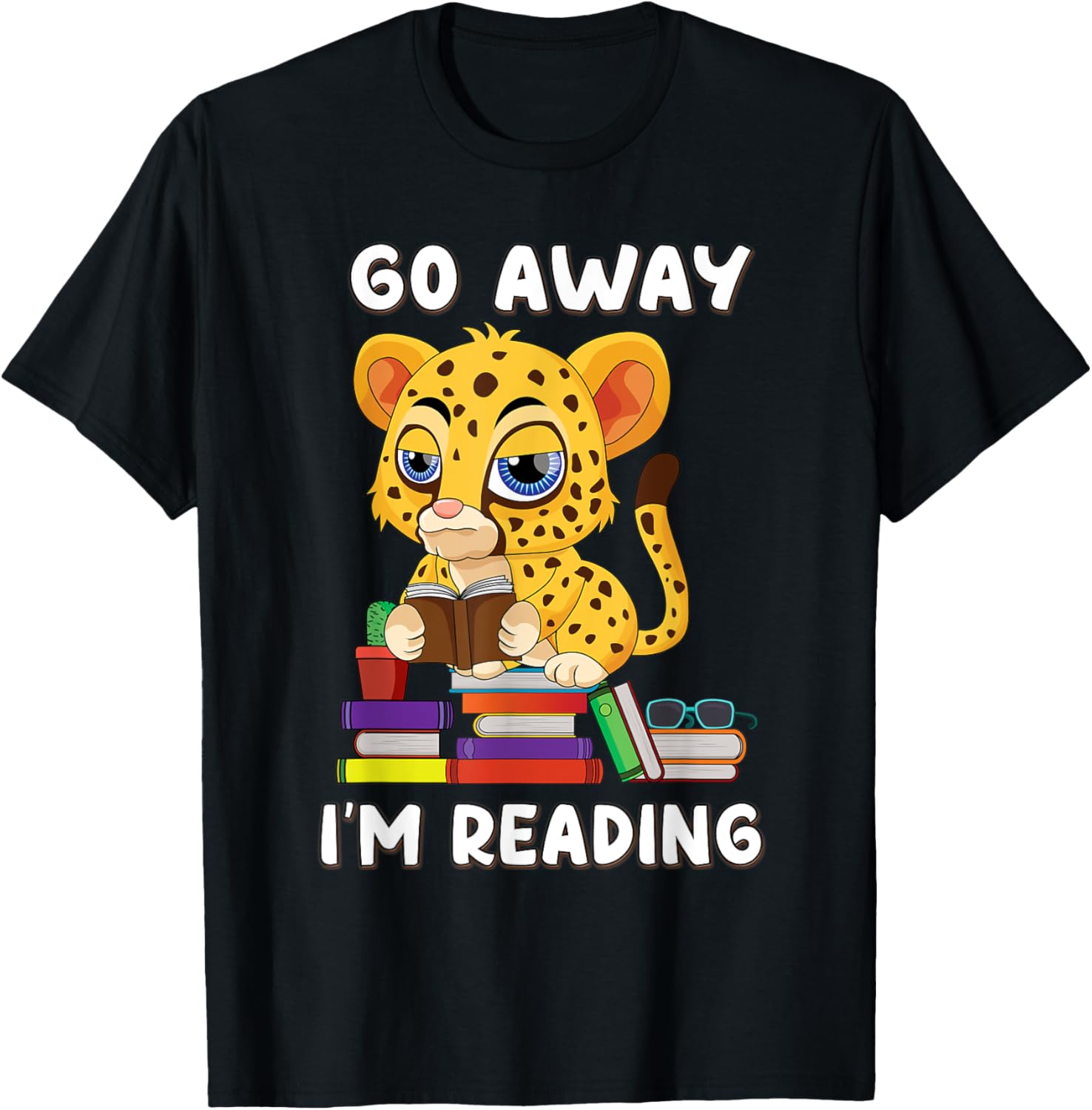 Go Away I m Reading Cheetah Reading Book Nerd Lover Girls Apparel Trending US Gift Ready