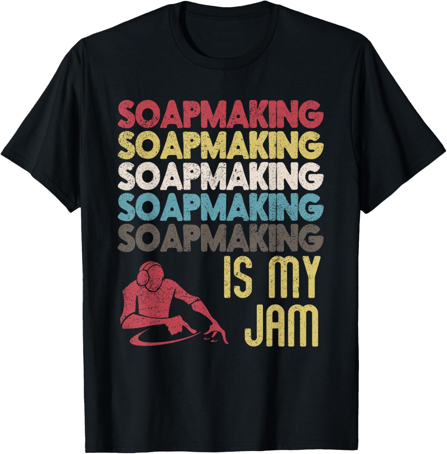 Vintage Soap Making Is My-Jam Fun Crafty Soap Maker Apparel | Trending 2025 | Perfect Gift Idea