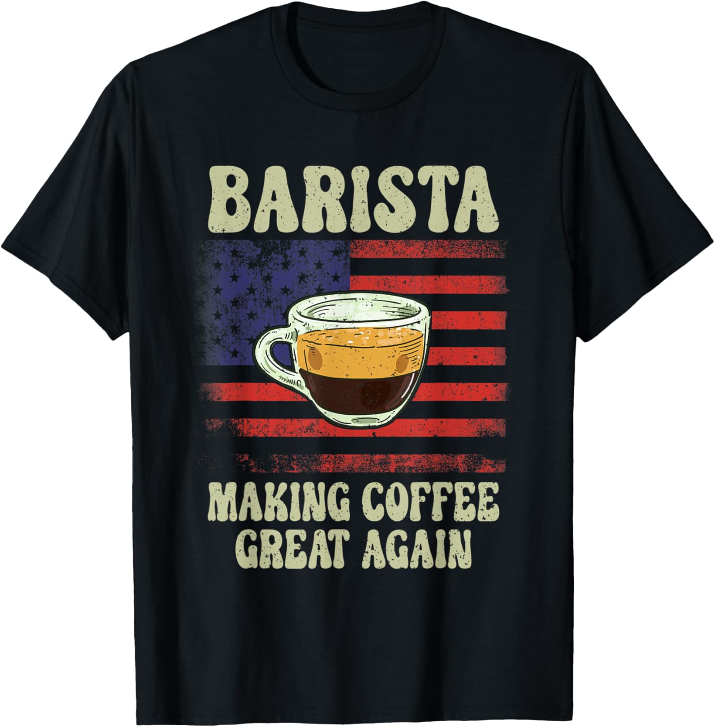 Making Coffee Great Again American Flag Coffee Maker Barista Apparel | US Viral Style | Aesthetic Fit