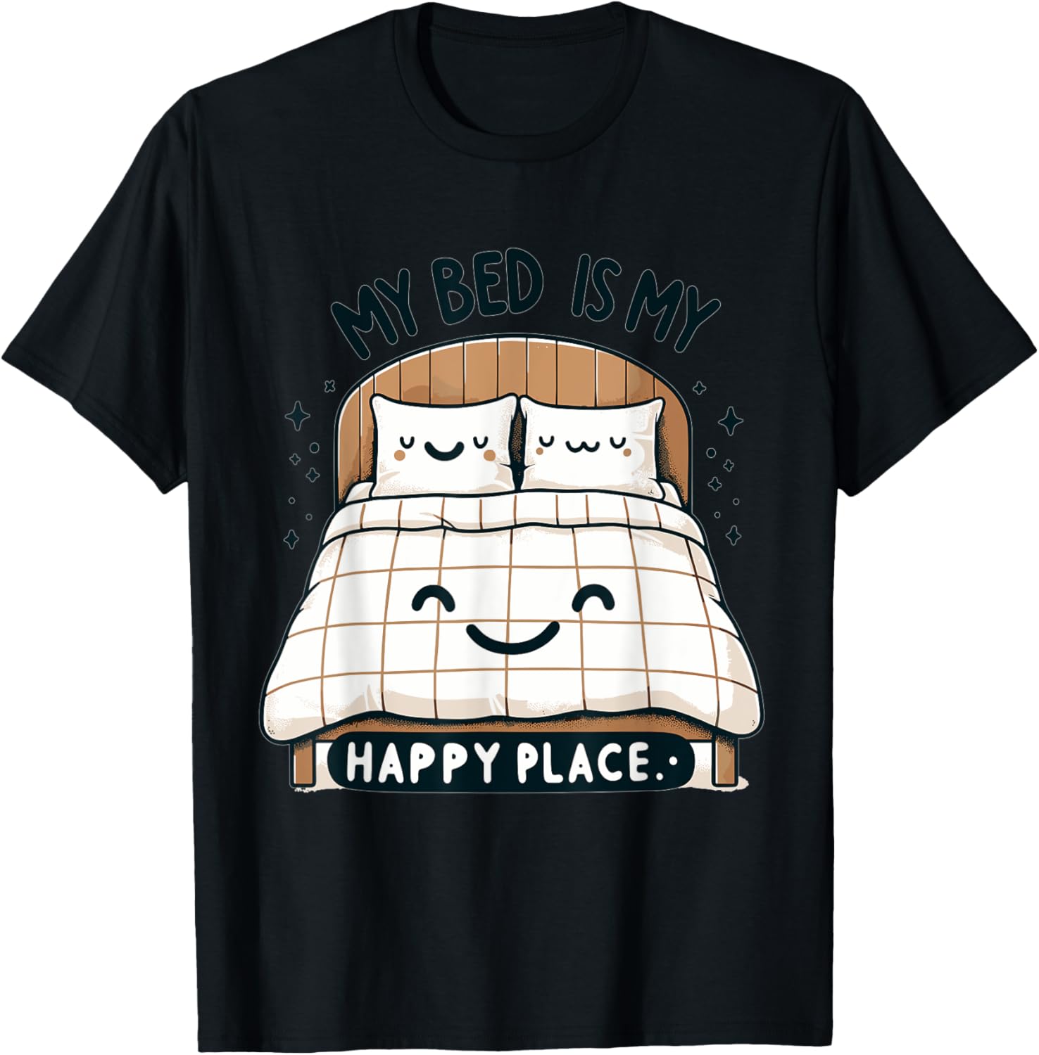 My Bed Is My Happy Place Apparel | Top Conversion Title | Aesthetic Casual Look