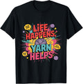 Life Happens Yarn Helps Funny Yarn Lover Quote Yarn Supply | Viral US Pick | High CTR Title