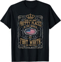 From all places I know, FORT WORTH, TEXAS is the prettiest Apparel | Trending 2025 | High CTR Boost