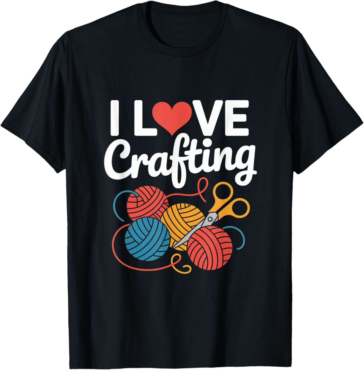 I Love Crafting Yarn Scissors Enthusiast Yarn Supply | Viral US Pick | High CTR Title
