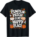 Pumpkin Patch Is My Happy Place Halloween Pumpkin Farm Apparel | Premium Quality | High CTR Boost