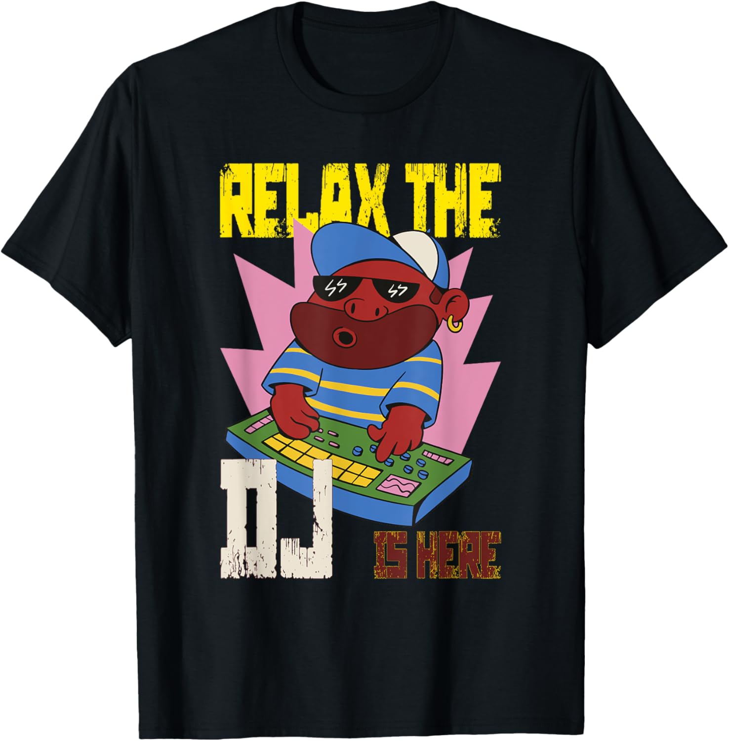 Deejay Relax the DJ is here Disc Jockey Beat Maker Apparel | US Viral Style | Aesthetic Fit
