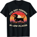 Dachshund I've Got Friends In Low Places Apparel | US Viral Pick | Perfect Gift Choice